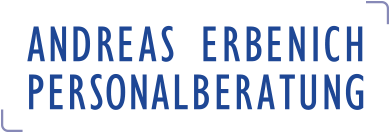 Personalberatung Andreas Erbenich Ihr verlässlicher Partner in allen Fragen zur Personalauswahl und -beratung